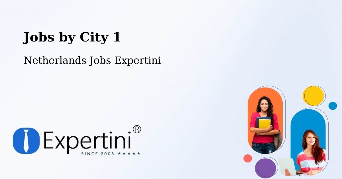 City Jobs in Netherlands - Expertini