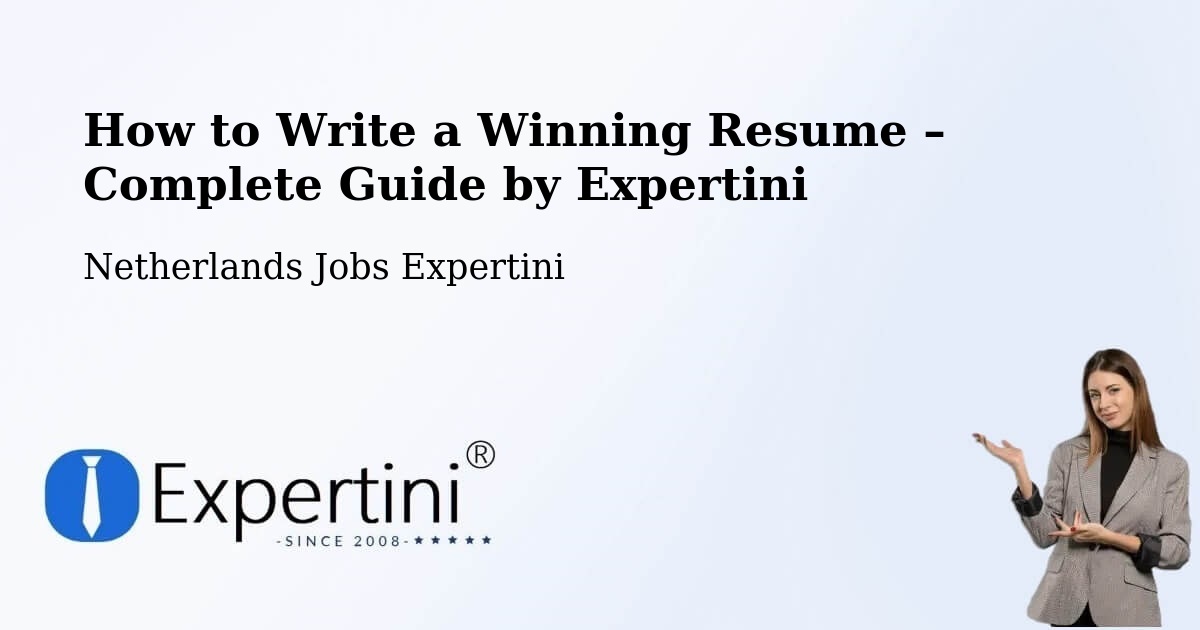 Resume Writing Guide for Job Seekers – Steenwijk - Steenwijk, Netherlands Jobs Expertini